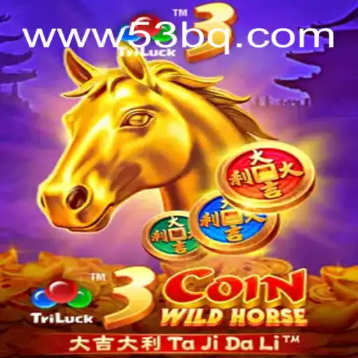 Descubra a Aventura de 3CoinWildHorse: Um Jogo Inovador no 53BQ.com